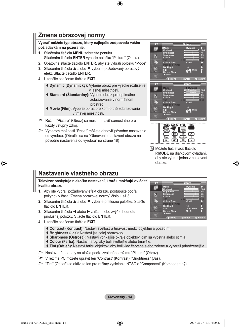 Zmena obrazovej normy, Nastavenie vlastného obrazu | Samsung LE22S81B User Manual | Page 396 / 461