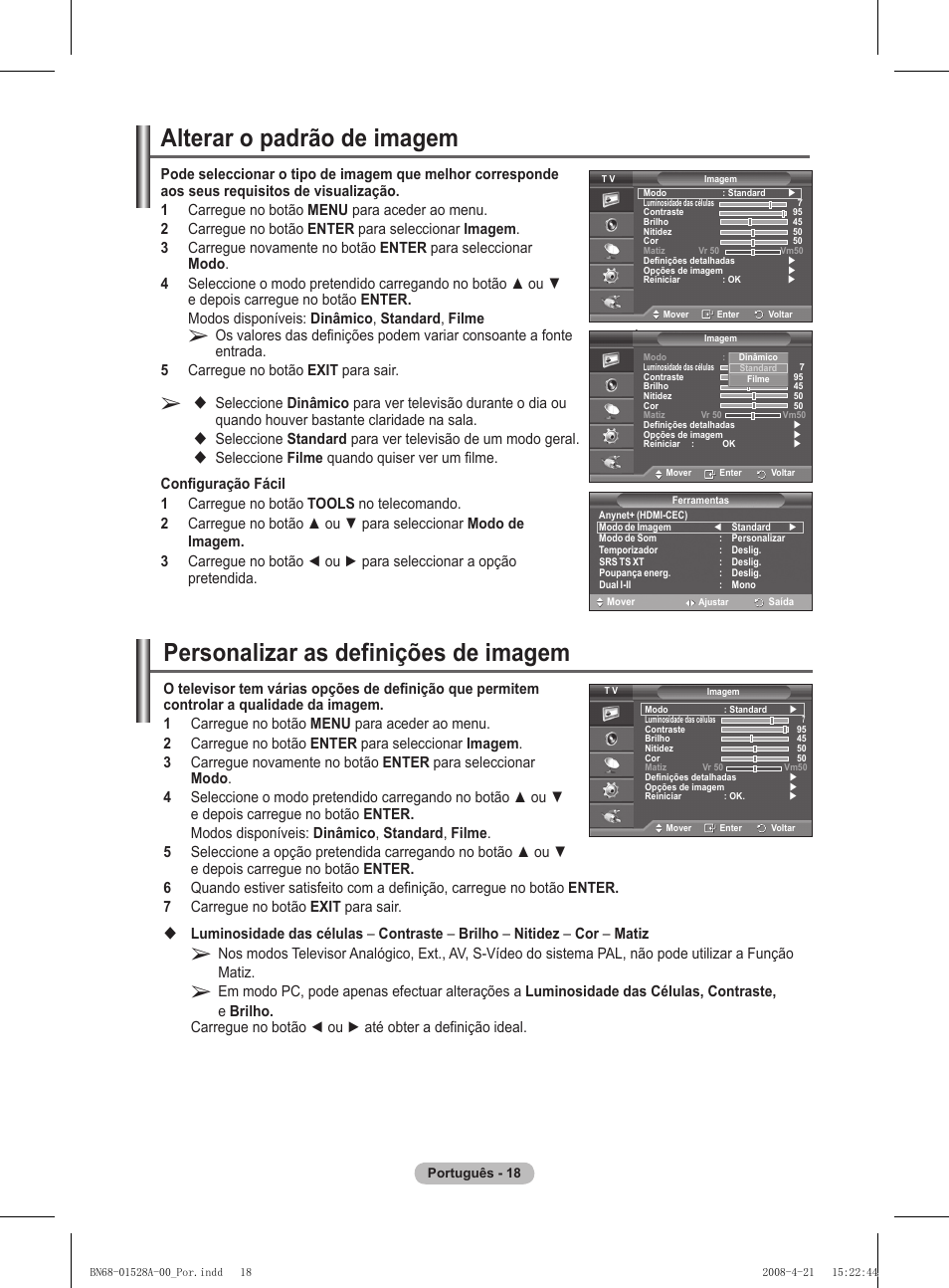 Personalizar as definições de imagem, Alterar o padrão de imagem | Samsung PS50A470P1 User Manual | Page 278 / 519