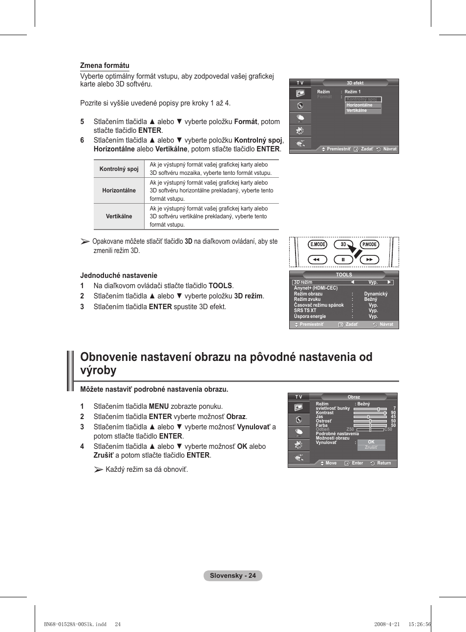 Každý režim sa dá obnoviť | Samsung PS50A470P1 User Manual | Page 456 / 519