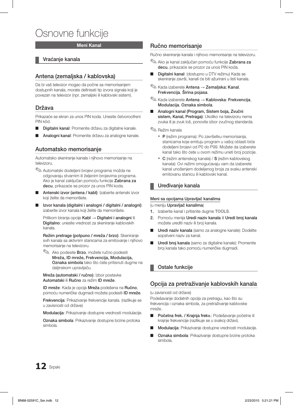 Osnovne funkcije, Antena (zemaljska / kablovska), Država | Opcija za pretraživanje kablovskih kanala | Samsung LE22C450E1W User Manual | Page 363 / 391