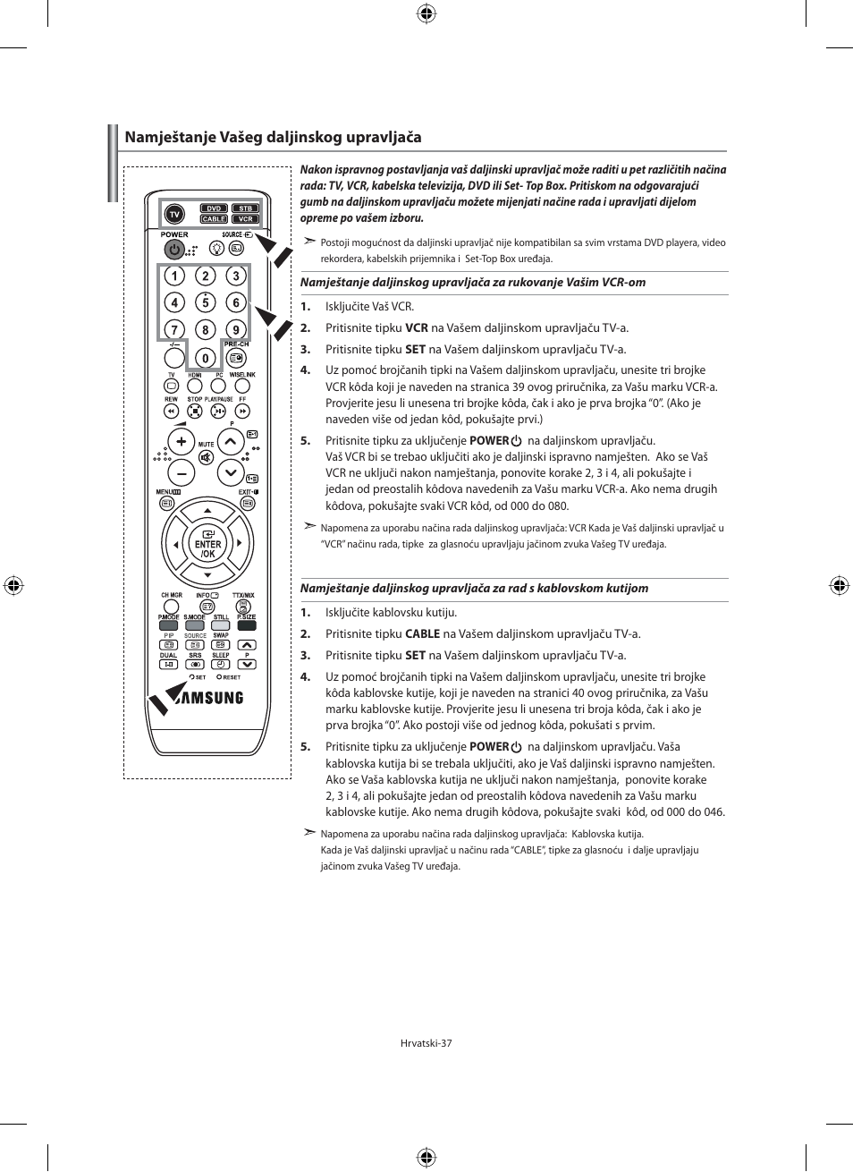 Namještanje vašeg daljinskog upravljača | Samsung LE40M91B User Manual | Page 309 / 363