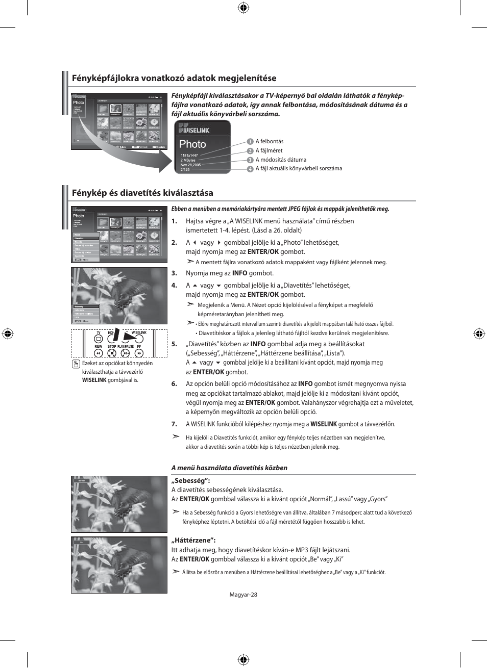 Fénykép és diavetítés kiválasztása, Fényképfájlokra vonatkozó adatok megjelenítése | Samsung LE40M91B User Manual | Page 75 / 363