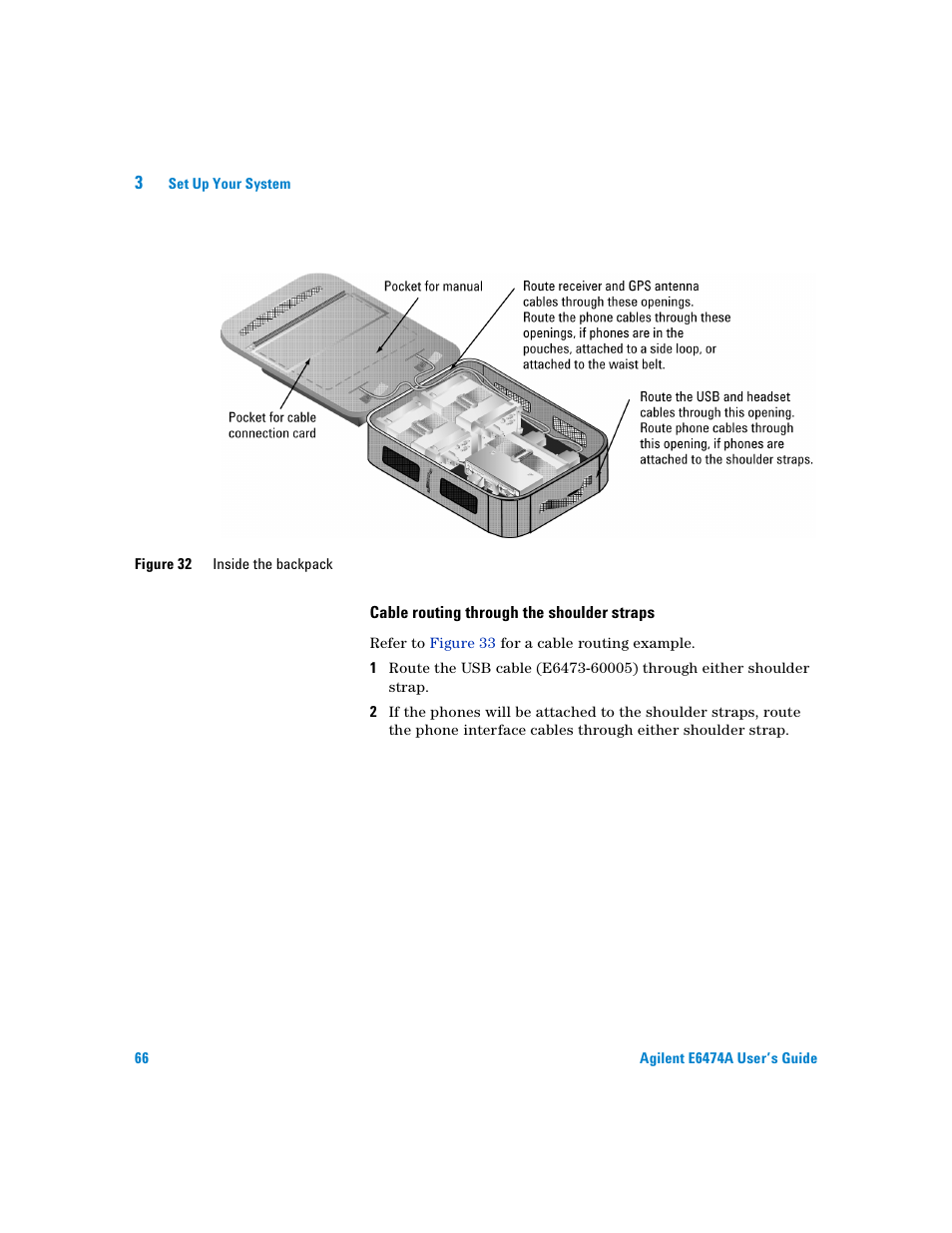 Cable routing through the shoulder straps | Agilent Technologies Agilent E6474A User Manual | Page 66 / 184