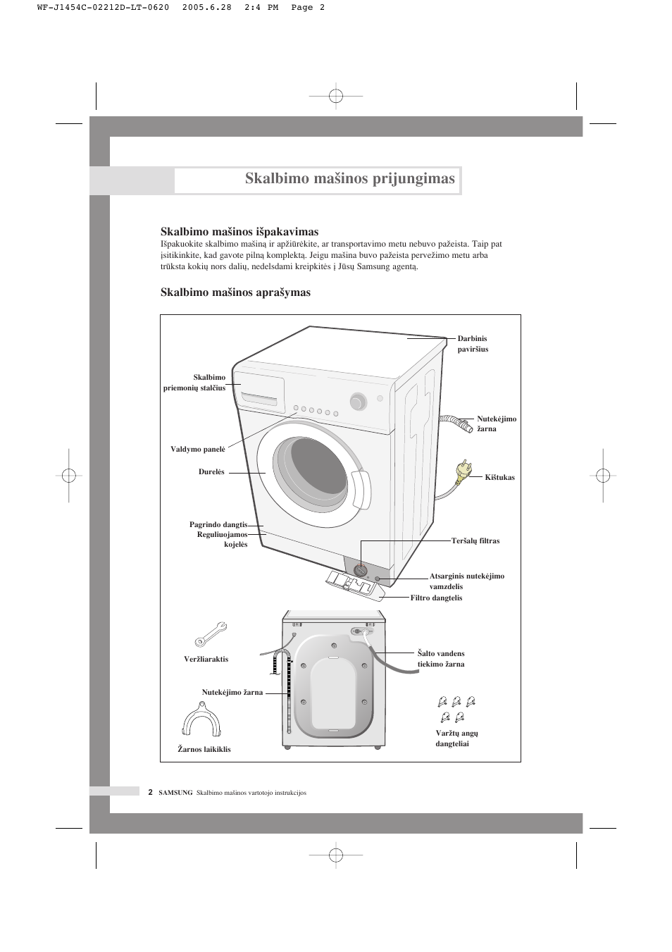 Skalbimo ma‰inos prijungimas, Skalbimo ma‰inos i‰pakavimas, Skalbimo ma‰inos apra‰ymas | Samsung WF-F1254 User Manual | Page 48 / 88
