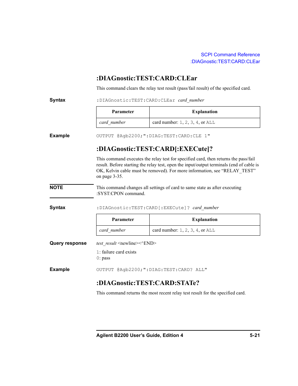 Diagnostic:test:card:clear, Diagnostic:test:card[:execute, Diagnostic:test:card:state | Agilent Technologies Agilent B2201A User Manual | Page 149 / 230