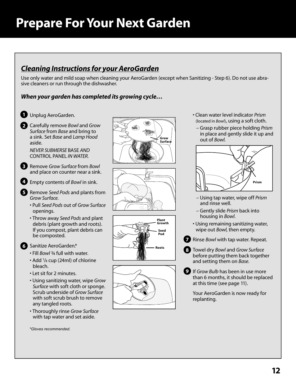 Prepare for your next garden, Basic reminders about your aerogarden, Cleaning instructions for your aerogarden | Continued | AeroGarden 100302-WHT User Manual | Page 13 / 16