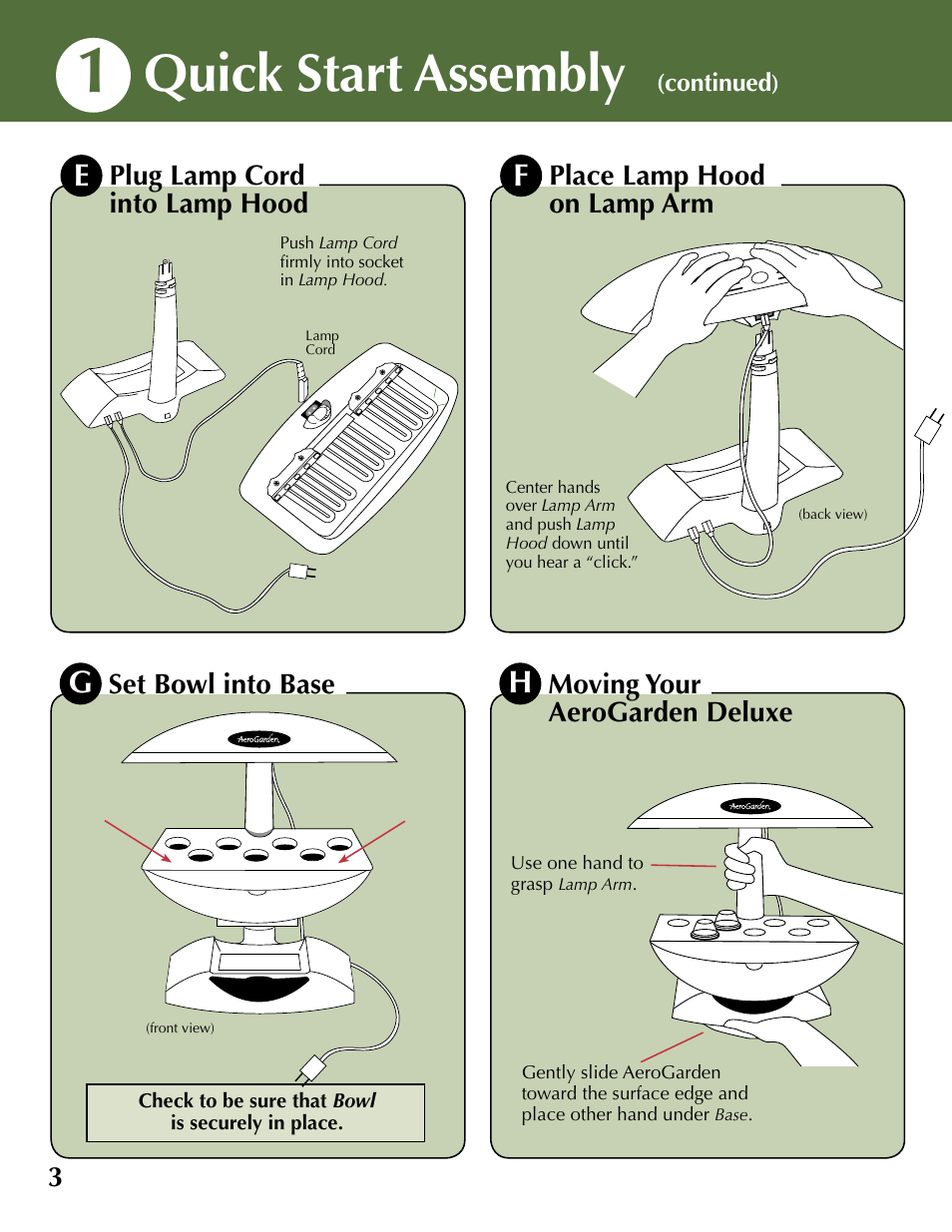 Quick start assembly, Plug lamp cord into lamp hood, Place lamp hood on lamp arm | Set bowl into base moving your aerogarden deluxe | AeroGarden Deluxe 100733-WHT User Manual | Page 4 / 16