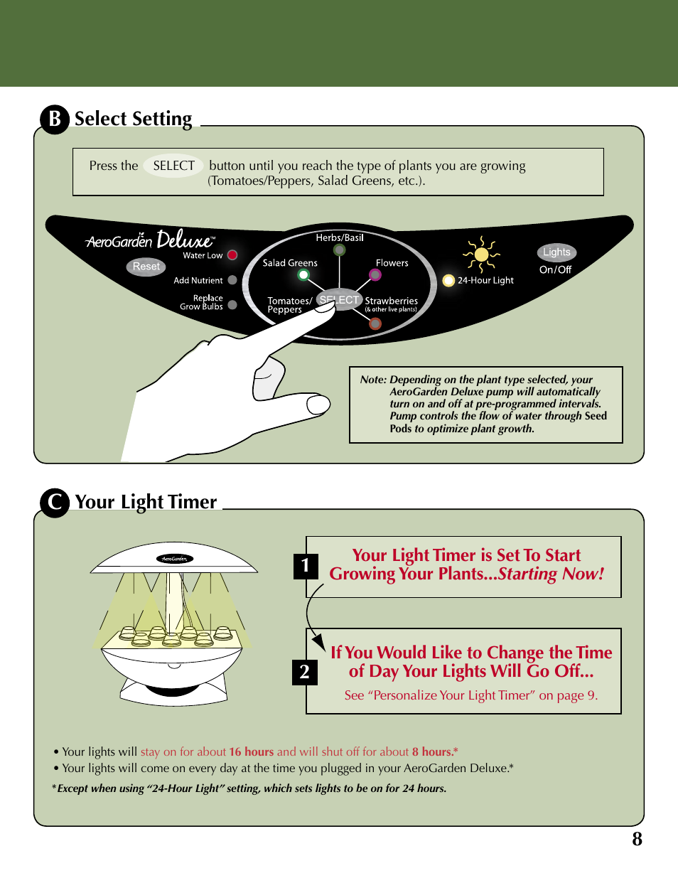 Select setting, Your light timer | AeroGarden Deluxe 100733-WHT User Manual | Page 9 / 16
