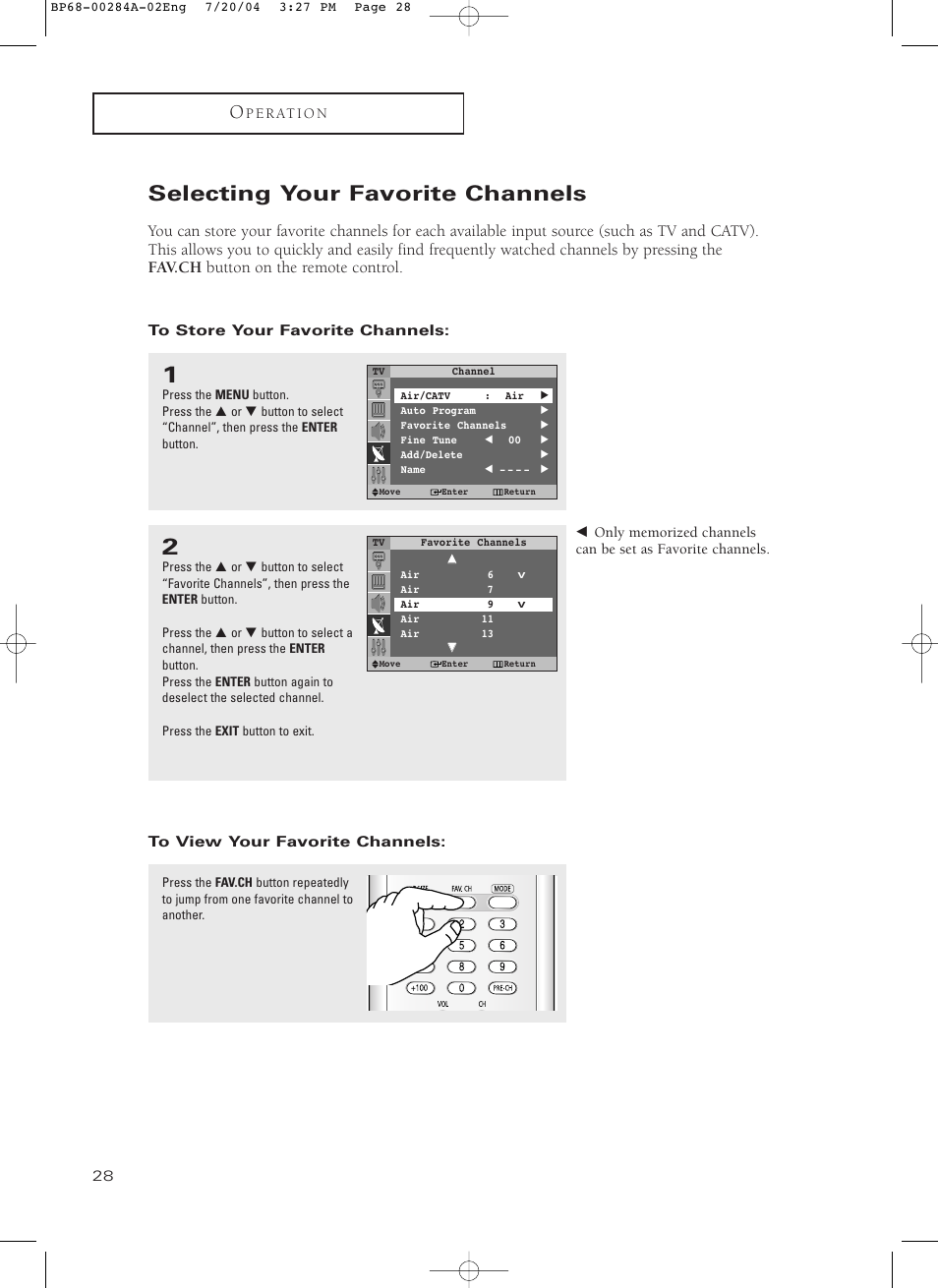 Selecting your favorite channels, To store your favorite channels, To view your favorite channels | Samsung HCP5241W3S-XAA User Manual | Page 29 / 65