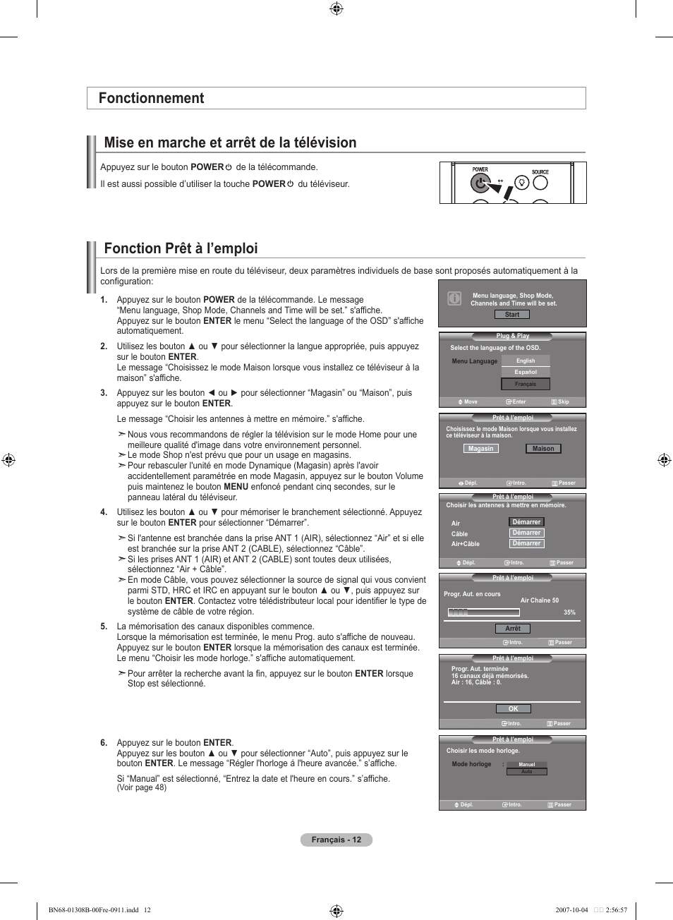 Fonction prêt à l’emploi, Mise en marche et arrêt de la télévision, Fonctionnement | Samsung LNT7081FX-XAA User Manual | Page 102 / 266