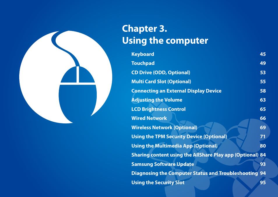 Chapter 3. using the computer | Samsung NP700Z5A-S09US User Manual | Page 45 / 156