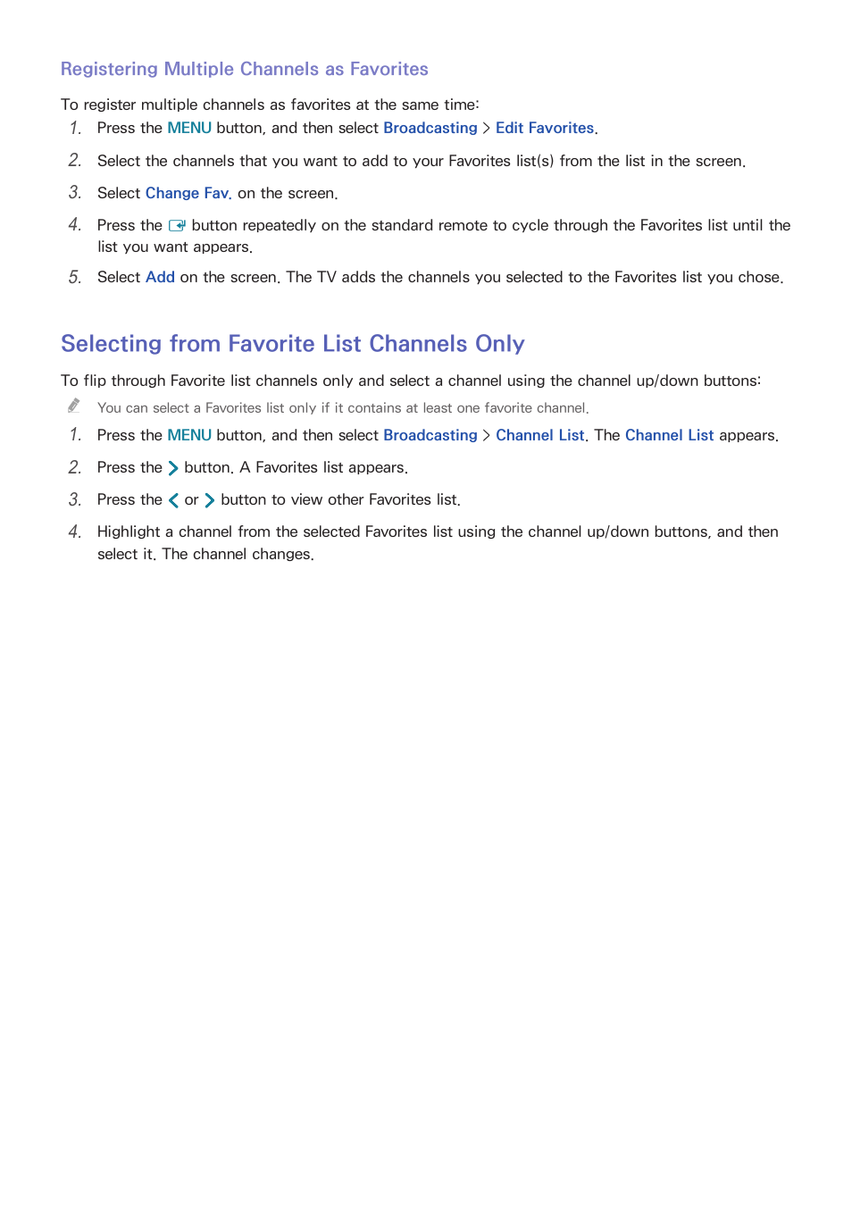 70 selecting from favorite list channels only, Selecting from favorite list channels only | Samsung UN24H4500AFXZA User Manual | Page 75 / 146