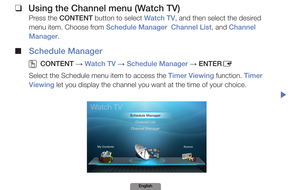 Using the channel menu (watch tv), Schedule manager o, Watch tv | Samsung LN19D450G1DXZA User Manual | Page 3 / 200