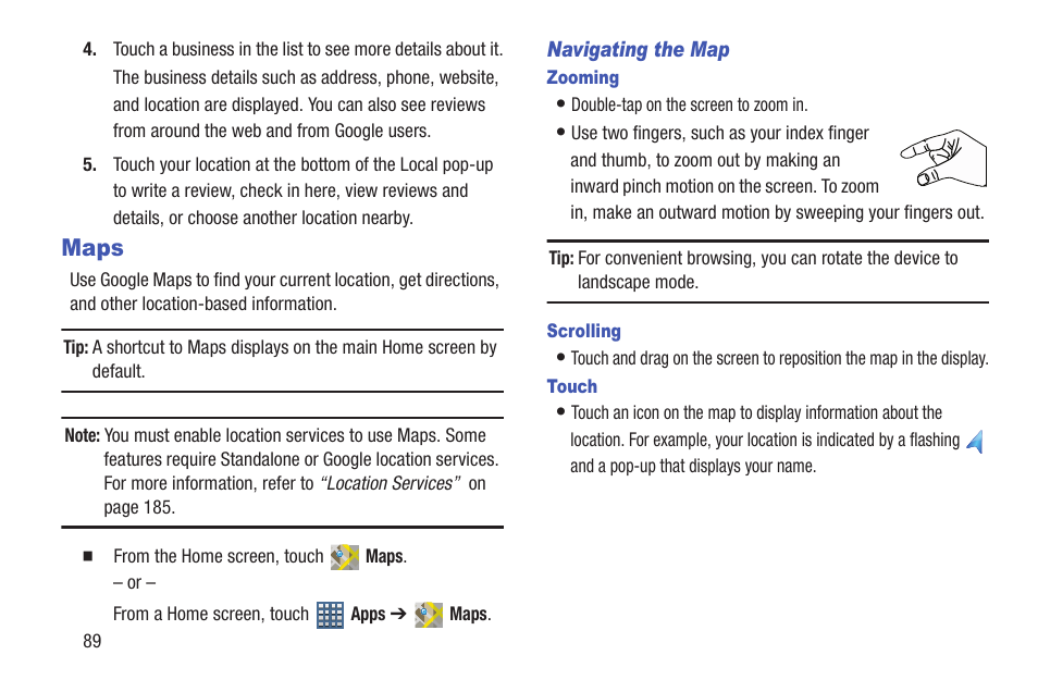 Maps, For more information, refer to “maps” on | Samsung GT-P7510FKYXAR User Manual | Page 94 / 258