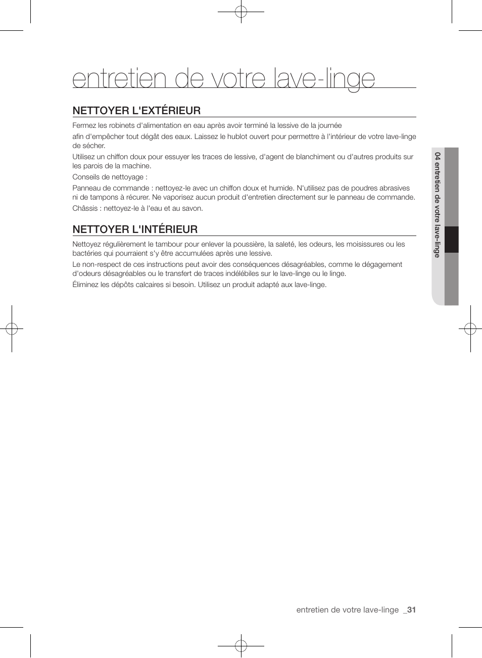 Entretien de votre lave-linge, Nettoyer l'extérieur, Nettoyer l'intérieur | Samsung WF433BTGJWR-A2 User Manual | Page 79 / 144