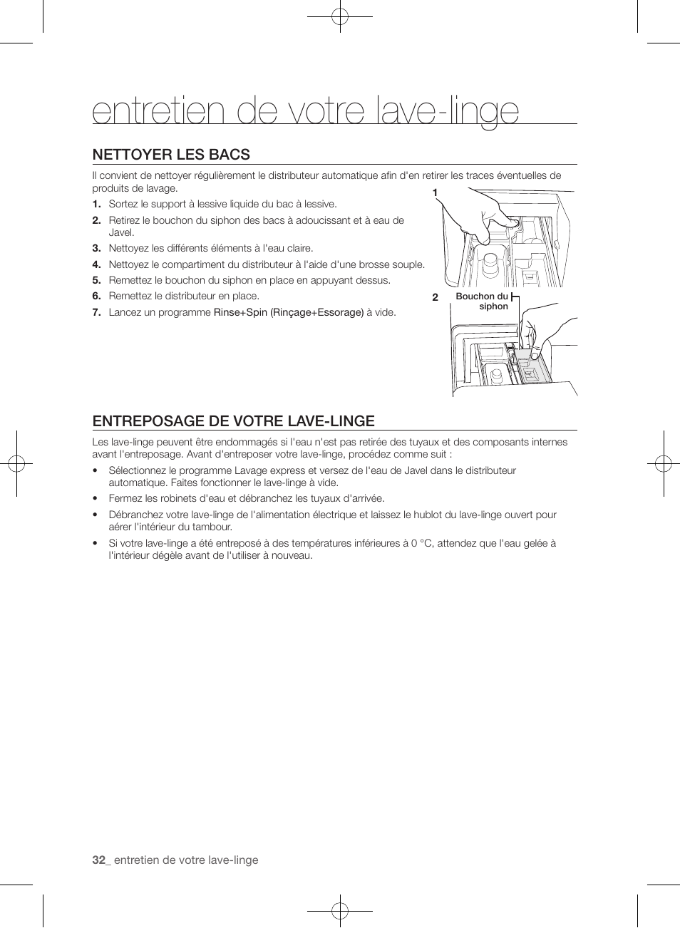 Entretien de votre lave-linge, Nettoyer les bacs, Entreposage de votre lave-linge | Samsung WF433BTGJWR-A2 User Manual | Page 80 / 144