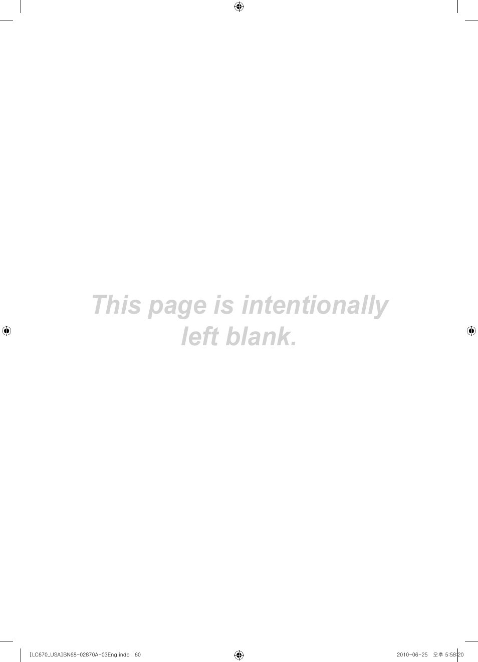 This page is intentionally left blank | Samsung LN46C670M1FXZA User Manual | Page 60 / 60