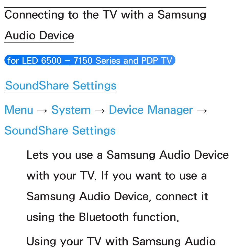 Connecting to the tv, With a samsung audio device | Samsung UN55ES6580FXZA User Manual | Page 221 / 675