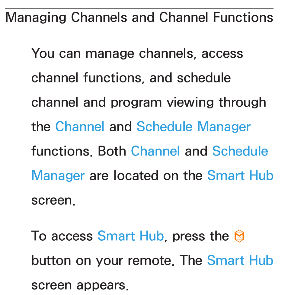 Channel menu, Managing channels, And channel functions | Samsung UN55ES6580FXZA User Manual | Page 5 / 675