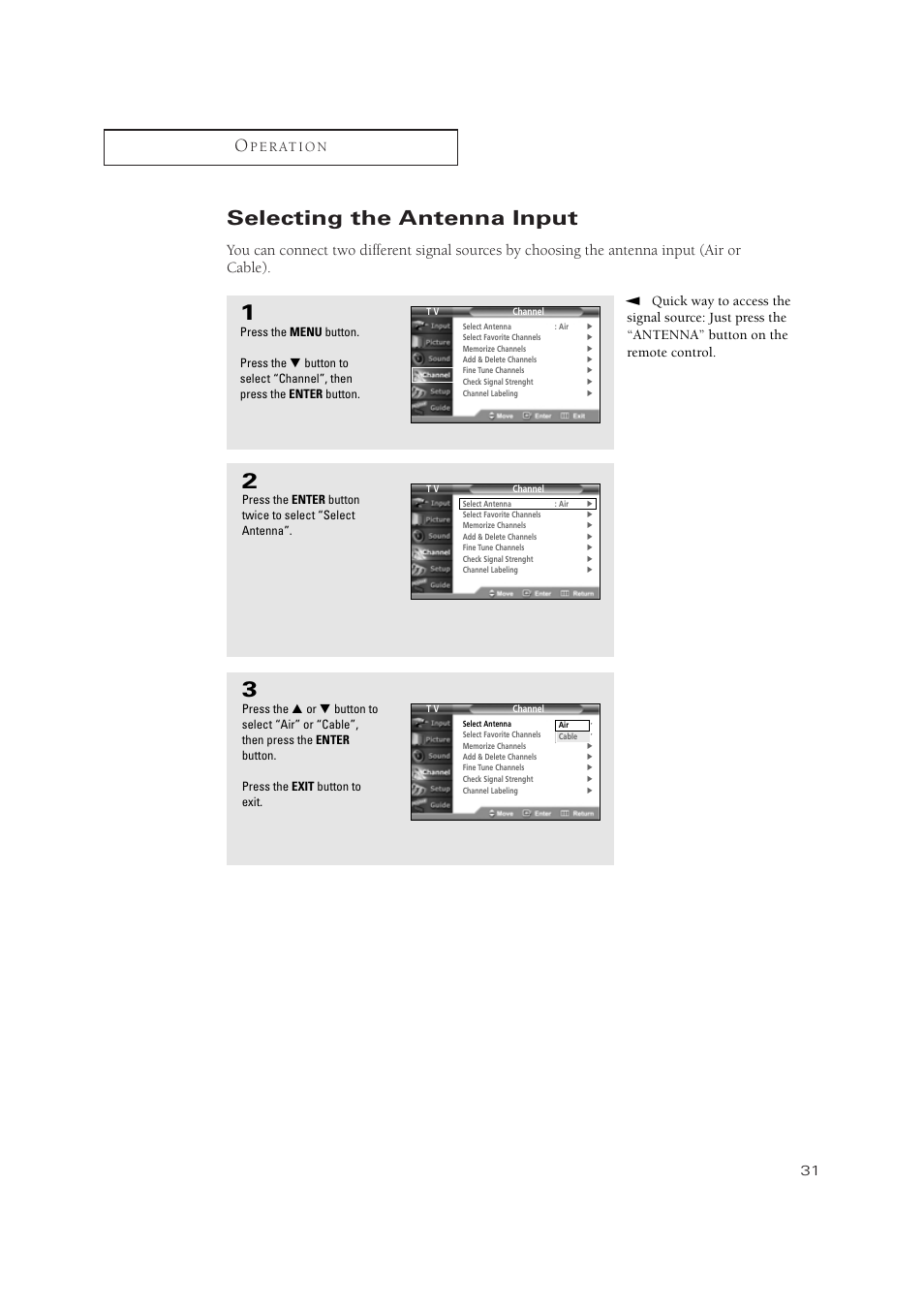 Selecting the antenna input, P e r at i o n | Samsung TSN3084WHDXXAA User Manual | Page 31 / 79