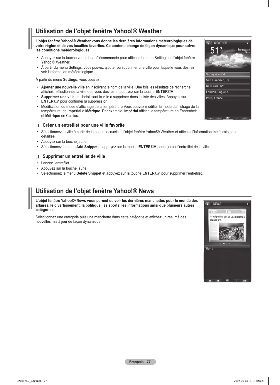 Utilisation de l’objet fenêtre yahoo!® weather, Utilisation de l’objet fenêtre yahoo!® news | Samsung PN50B860Y2FXZA User Manual | Page 269 / 284