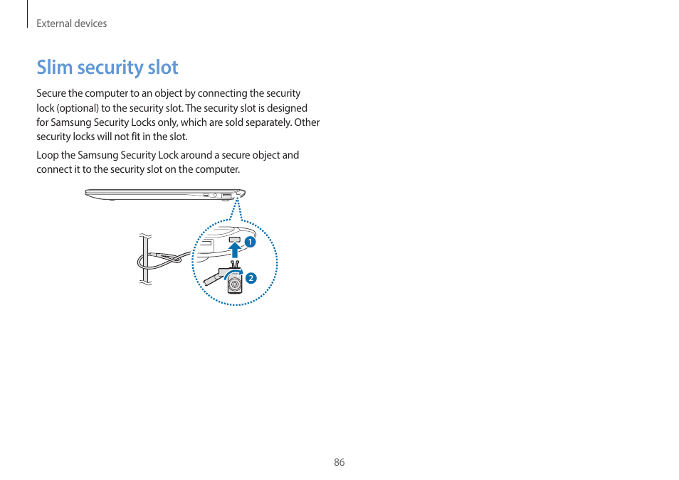 Slim security slot, 86 slim security slot | Samsung NP940X3G-K03US User Manual | Page 86 / 147