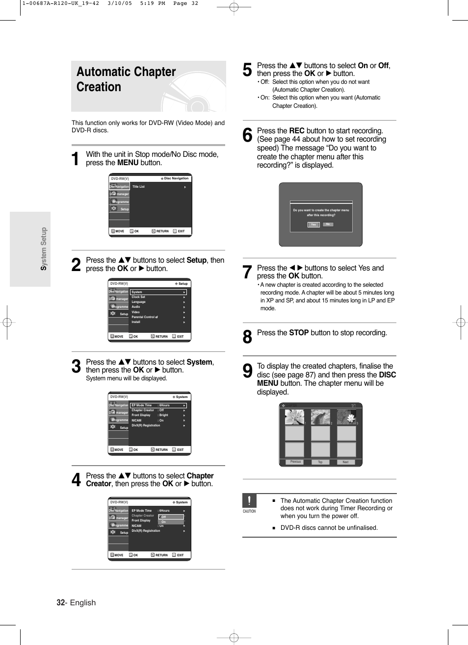 Automatic chapter creation, English, Press the stop button to stop recording | System setup, System menu will be displayed, Dvd-r discs cannot be unfinalised | Samsung DVD-R120-XAA User Manual | Page 32 / 95