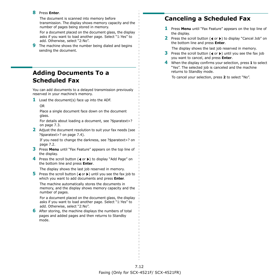 Adding documents to a scheduled fax, Canceling a scheduled fax, Ission, see | Samsung SCX-4521F-XAA User Manual | Page 52 / 125