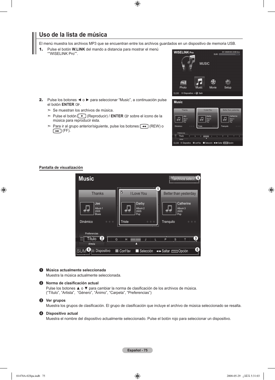 Uso de la lista de música, Music, Dispositivo  conf fav  selección saltar | Opción, Título, I love you, Better than yesterday | Samsung LN46A750R1FXZA User Manual | Page 217 / 273
