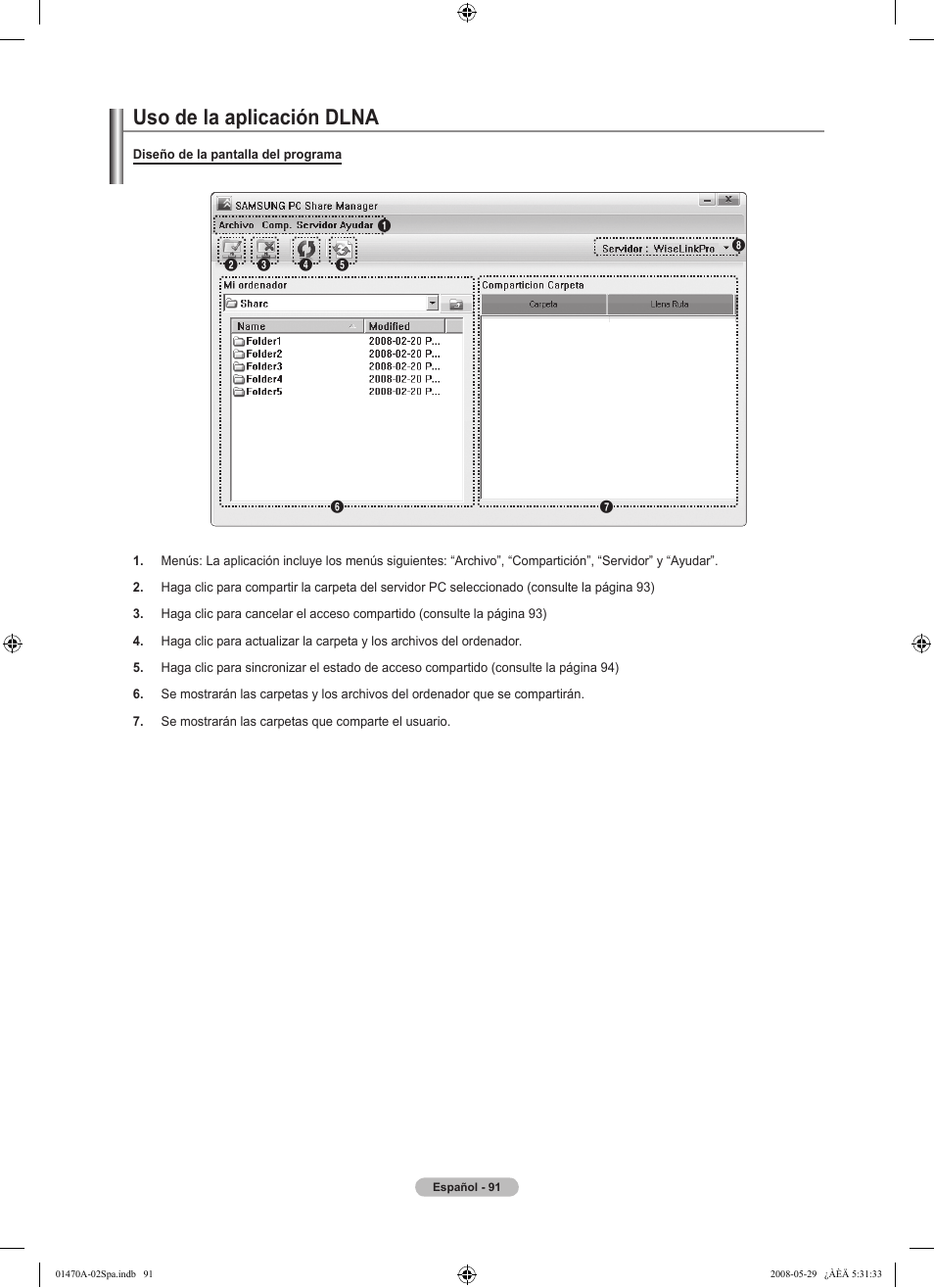 Uso de la aplicación dlna | Samsung LN46A750R1FXZA User Manual | Page 233 / 273