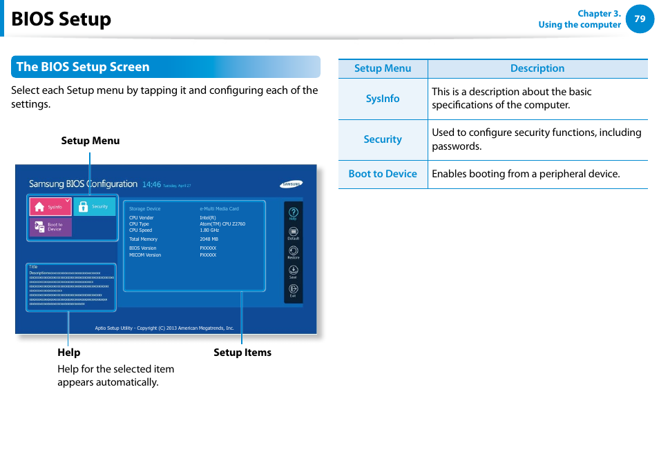 Bios setup, The bios setup screen | Samsung XE300TZC-K01US User Manual | Page 80 / 120