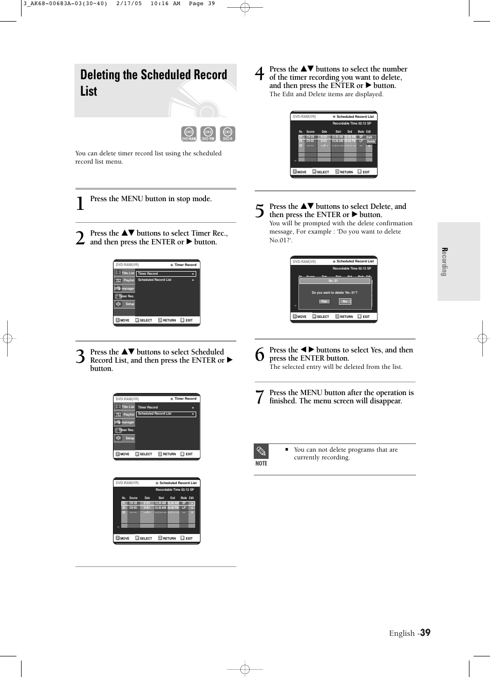 Deleting the scheduled record list, Recording the scheduled record list, English | Press the menu button in stop mode, Recording, The edit and delete items are displayed, The selected entry will be deleted from the list | Samsung DVD-R120-AFS User Manual | Page 39 / 72