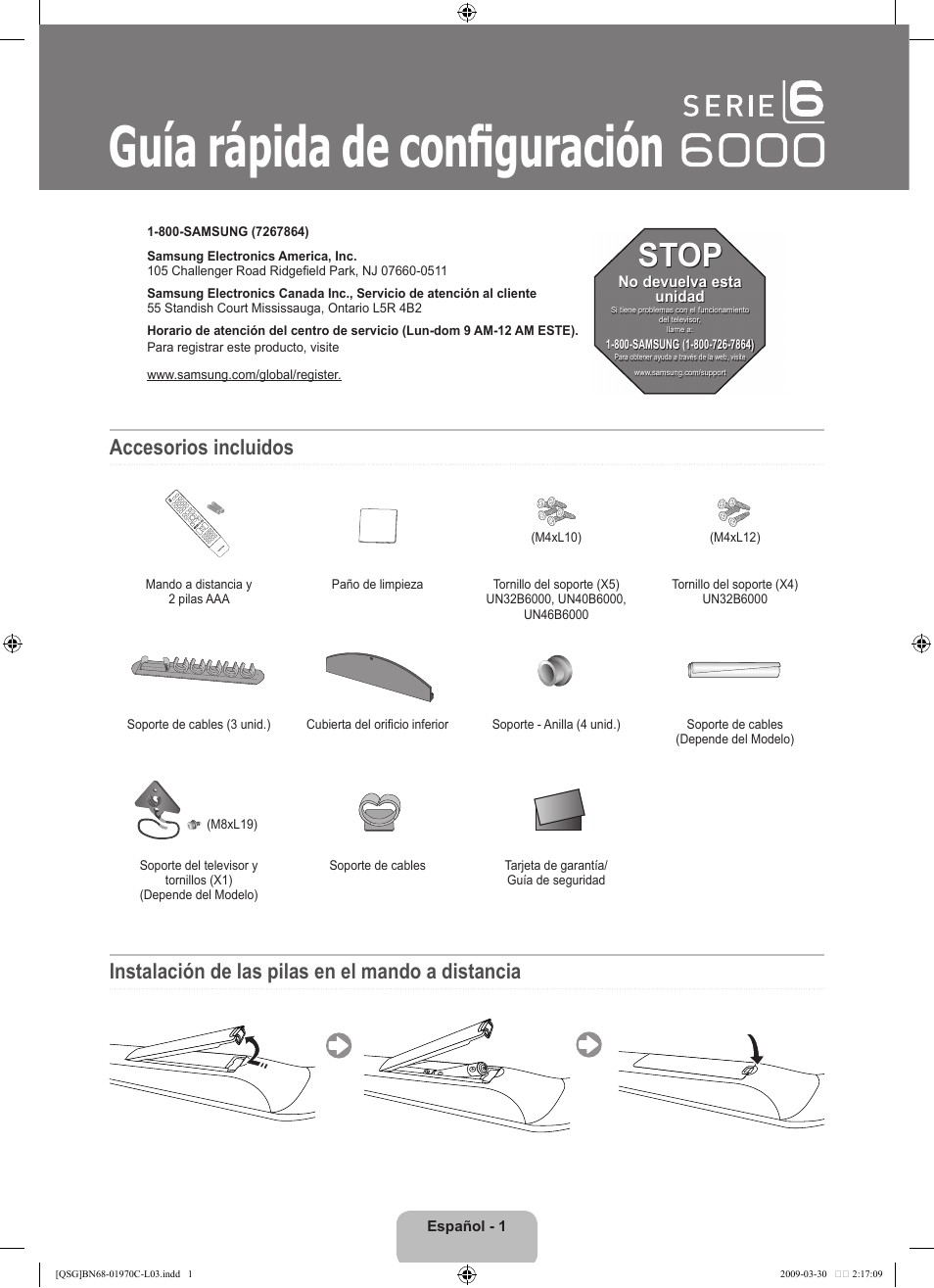 Guía rápida de conﬁ guración, Stop, Accesorios incluidos | Instalación de las pilas en el mando a distancia | Samsung UN46B6000VFUZA User Manual | Page 7 / 20