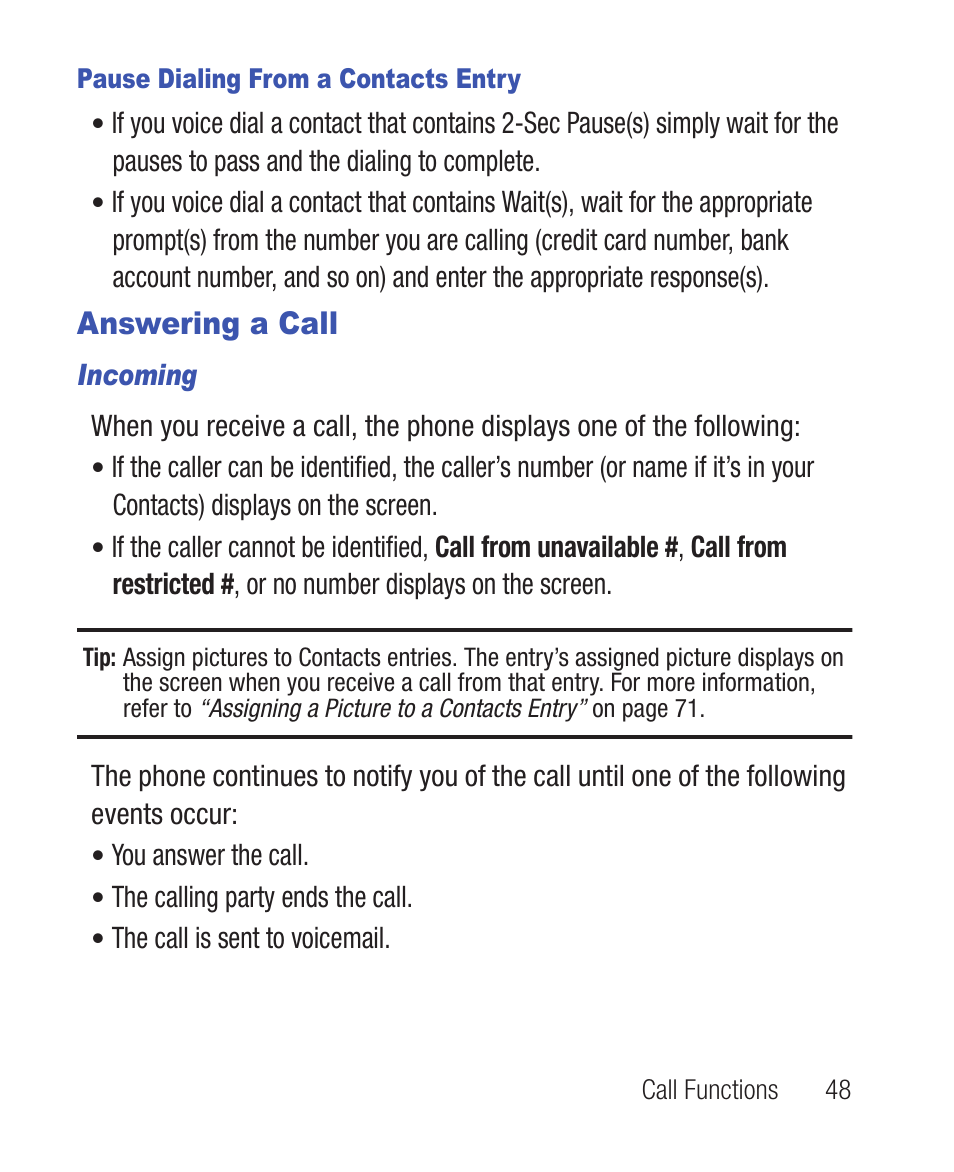 Pause dialing from a contacts entry, Answering a call, Incoming | Samsung SWC-R640LBAXAR User Manual | Page 53 / 250