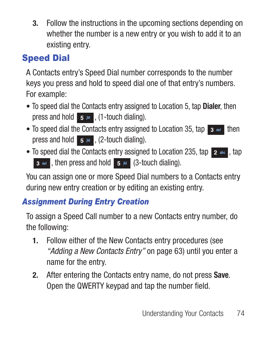 Speed dial, Assignment during entry creation | Samsung SWC-R640LBAXAR User Manual | Page 79 / 250