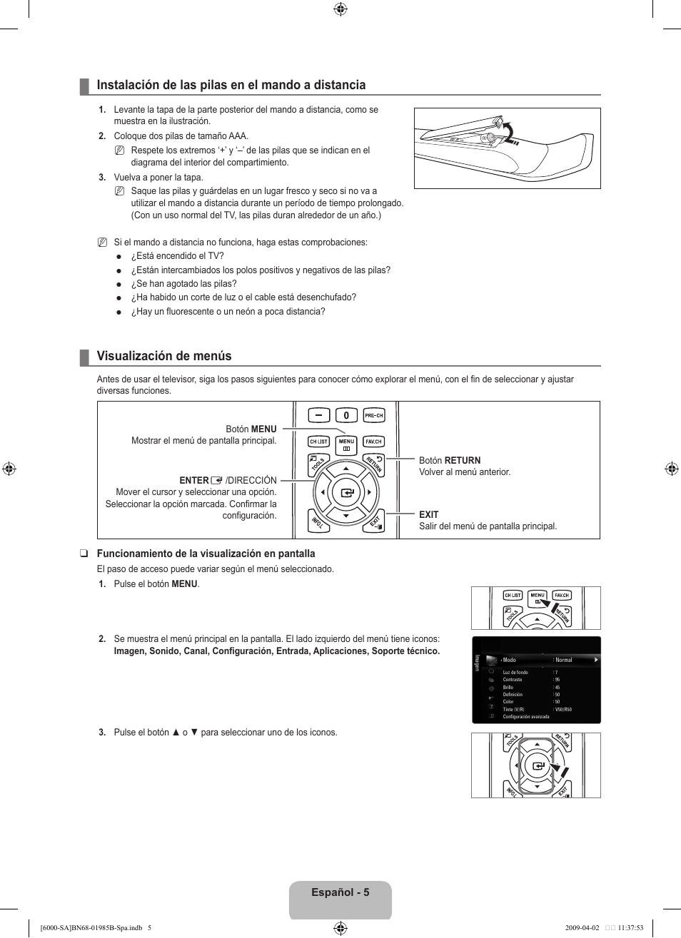 Instalación de las pilas en el mando a distancia, Visualización de menús | Samsung UN40B6000VFUZA User Manual | Page 89 / 153