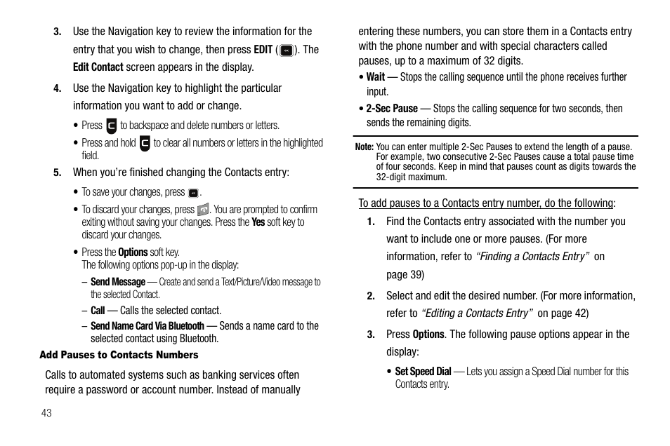 Add pauses to contacts numbers | Samsung SCH-R520LBAXAR User Manual | Page 46 / 169