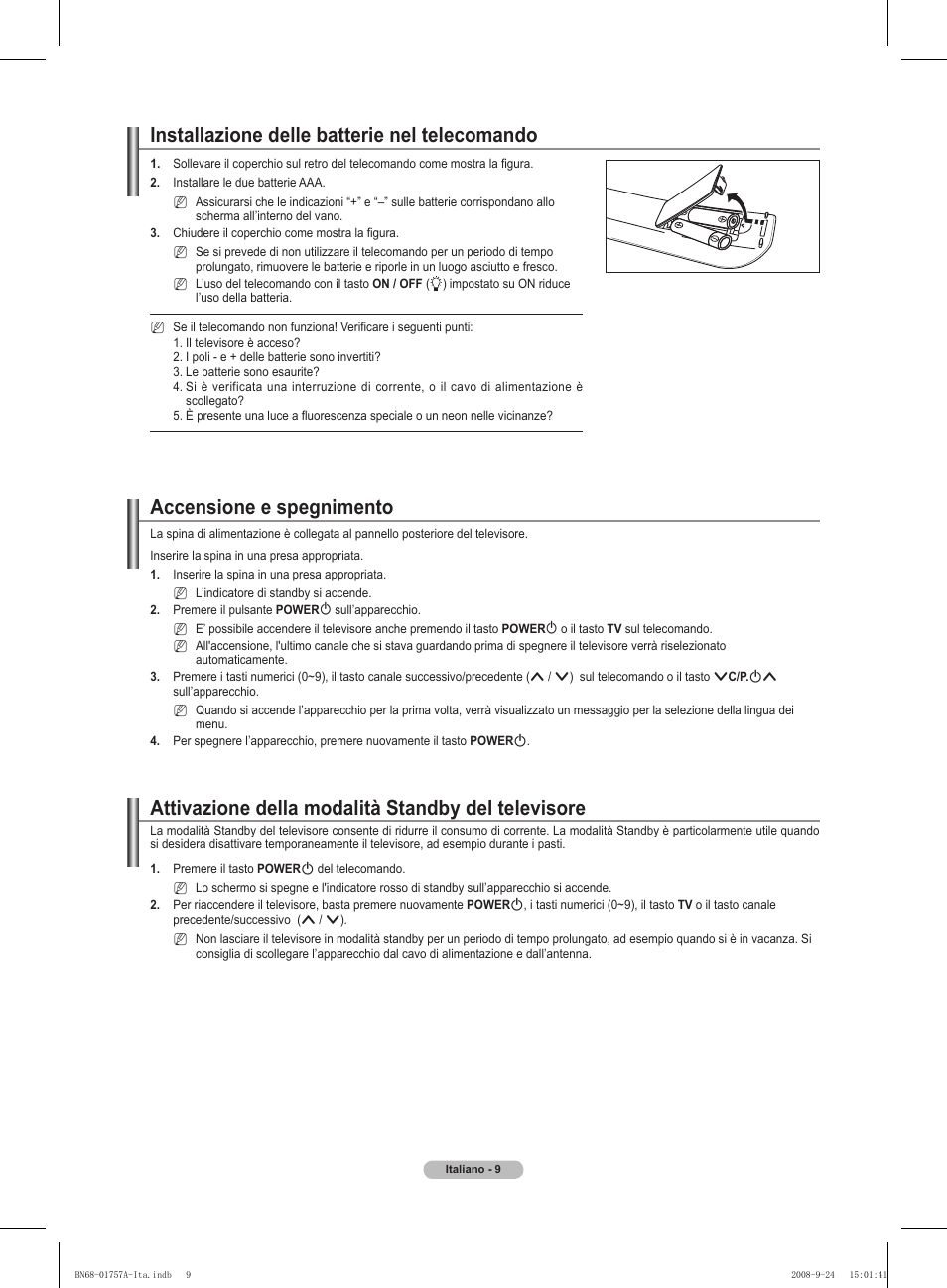 Installazione delle batterie nel telecomando, Accensione e spegnimento, Attivazione della modalità standby del televisore | Samsung PS63A756T1MXXC User Manual | Page 212 / 337