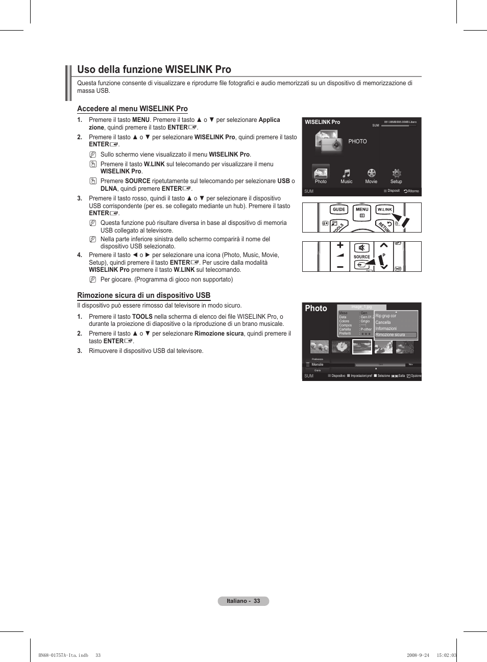 Uso della funzione wiselink pro, Photo, Accedere al menu wiselink pro | Rimozione sicura di un dispositivo usb | Samsung PS63A756T1MXXC User Manual | Page 236 / 337