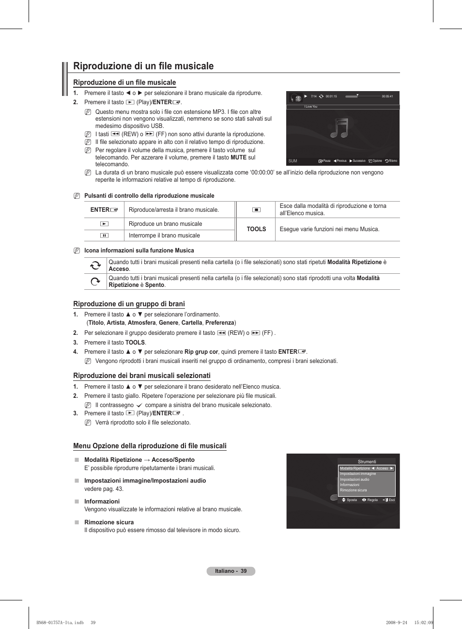 Riproduzione di un file musicale, Riproduzione di un gruppo di brani, Riproduzione dei brani musicali selezionati | Menu opzione della riproduzione di file musicali | Samsung PS63A756T1MXXC User Manual | Page 242 / 337