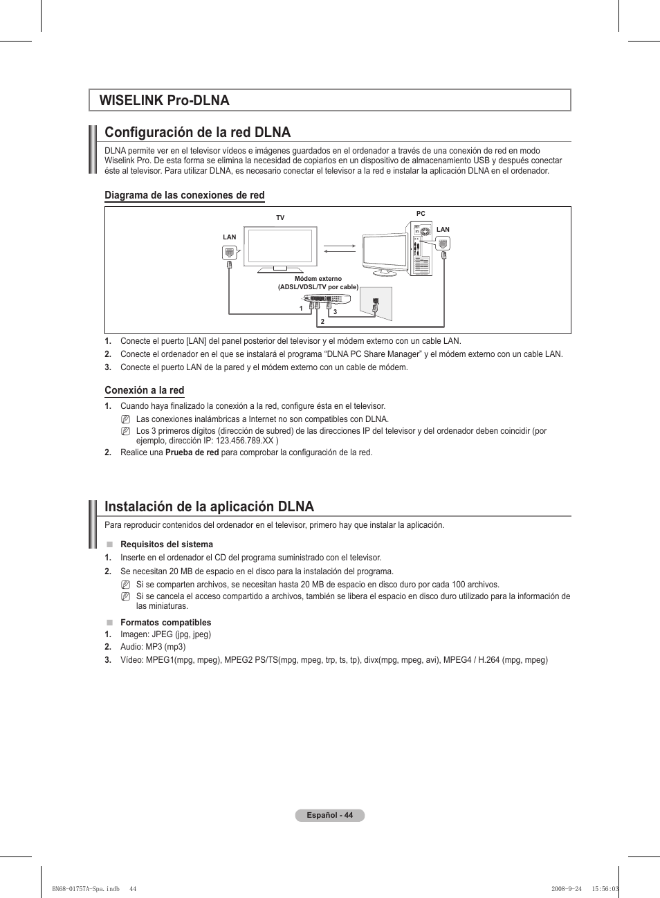 Configuración de la red dlna, Instalación de la aplicación dlna, Wiselink pro-dlna | Samsung PS63A756T1MXXC User Manual | Page 314 / 337