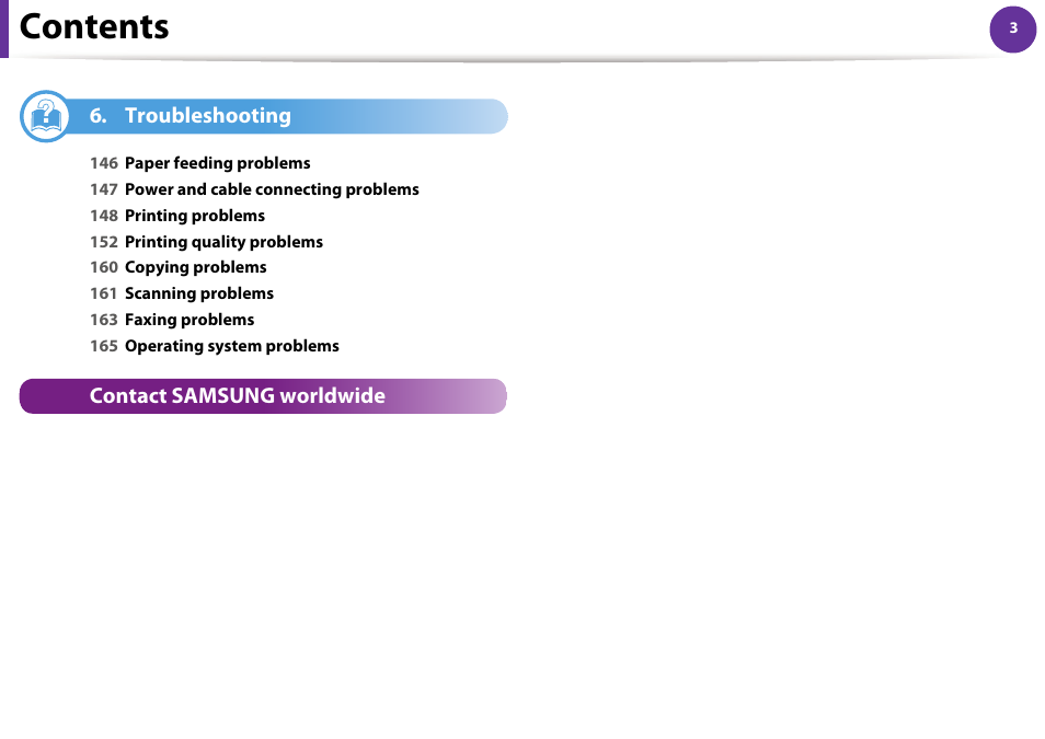 Troubleshooting, 146 paper feeding problems, 147 power and cable connecting problems | 148 printing problems, 152 printing quality problems, 160 copying problems, 161 scanning problems, 163 faxing problems, 165 operating system problems, Contact samsung worldwide | Samsung SCX-5639FR-XAA User Manual | Page 163 / 351