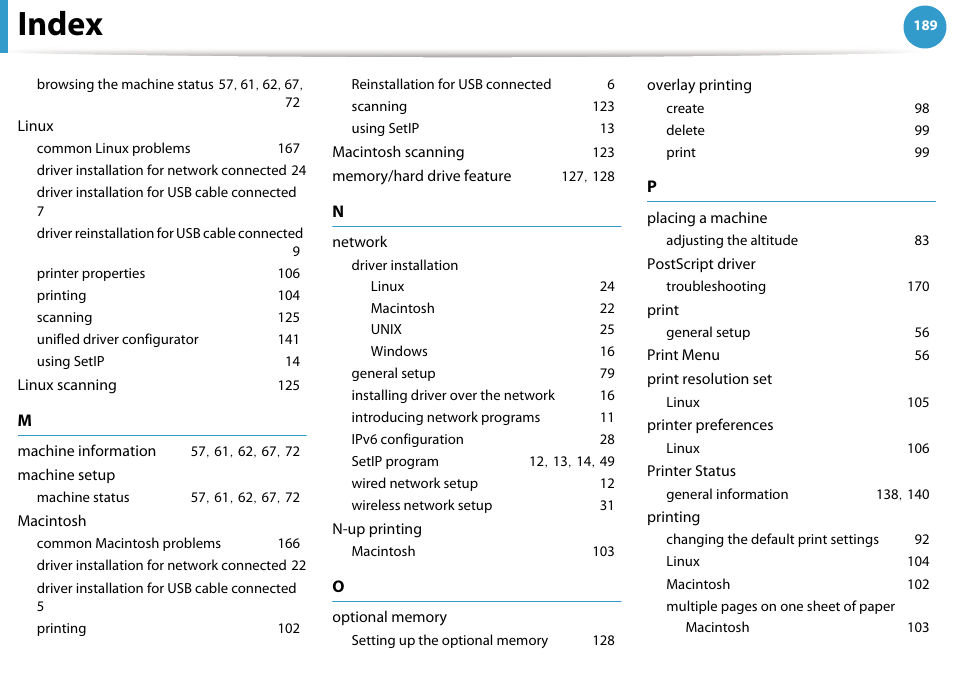 Browsing the machine status 57, 61, 62, 67, 72, Linux, Common linux problems 167 | Driver installation for network connected 24, Driver installation for usb cable connected 7, Driver reinstallation for usb cable connected 9, Printer properties 106, Printing 104, Scanning 125, Unifled driver configurator 141 | Samsung SCX-5639FR-XAA User Manual | Page 349 / 351