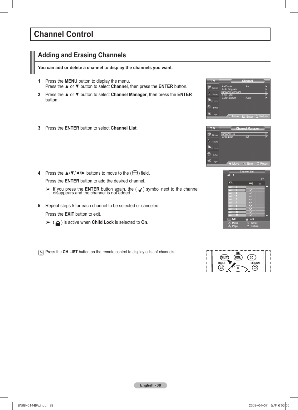 Channel control, Adding and erasing channels, If you press the enter button again, the | Is active when child lock is selected to on | Samsung PL50A450P1XZP User Manual | Page 38 / 123