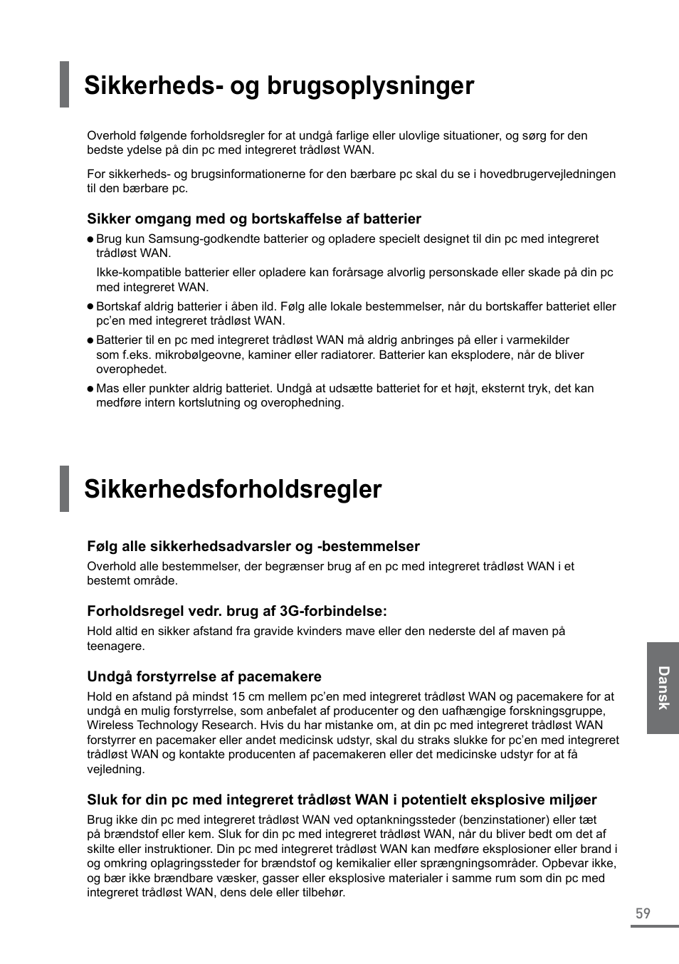 Sikkerheds- og brugsoplysninger, Sikkerhedsforholdsregler | Samsung XE500C21-A04US User Manual | Page 59 / 87