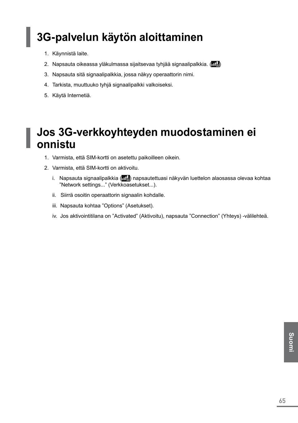 3g-palvelun käytön aloittaminen, Jos 3g-verkkoyhteyden muodostaminen ei onnistu | Samsung XE500C21-A04US User Manual | Page 65 / 87