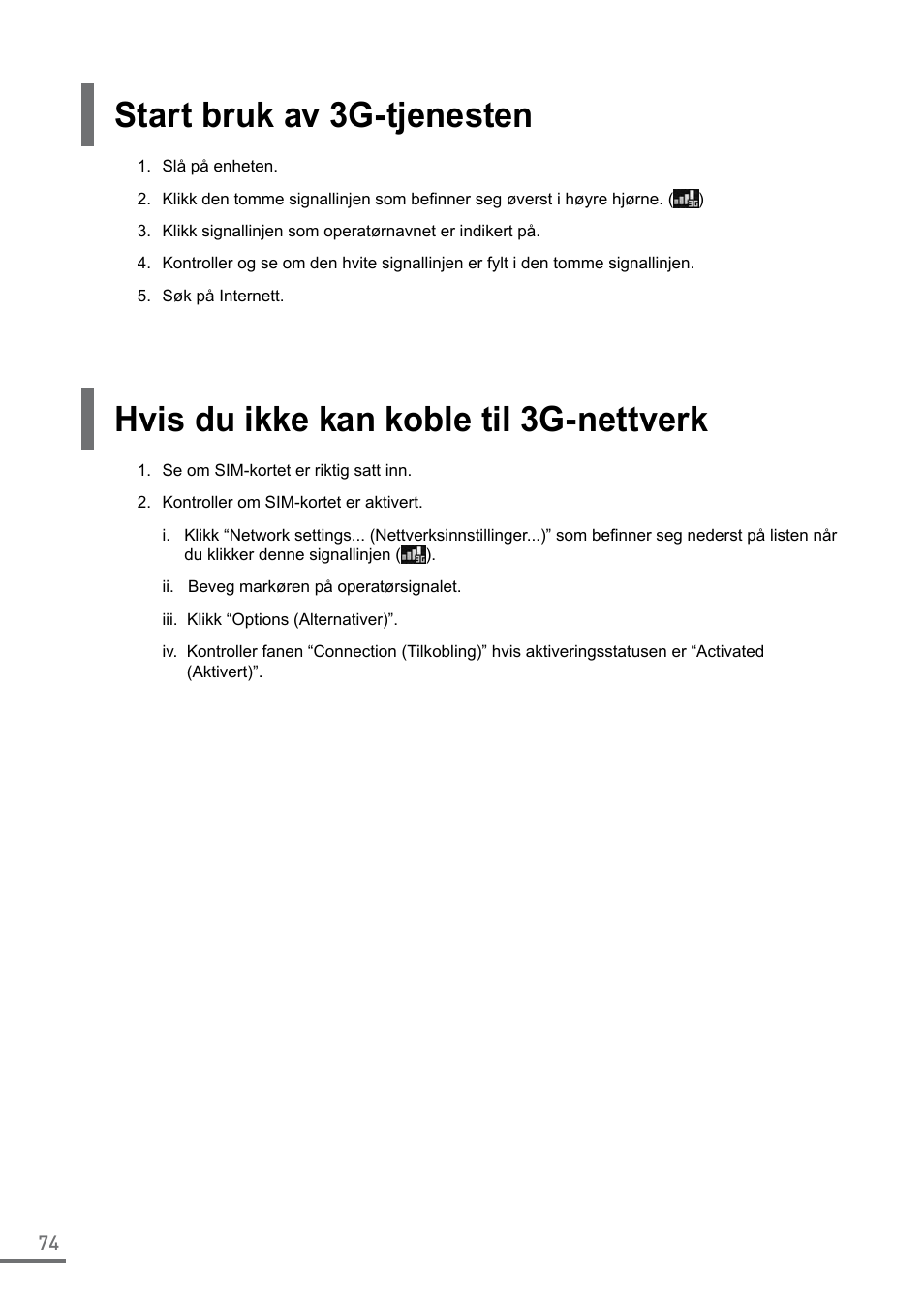 Start bruk av 3g-tjenesten, Hvis du ikke kan koble til 3g-nettverk | Samsung XE500C21-A04US User Manual | Page 74 / 87