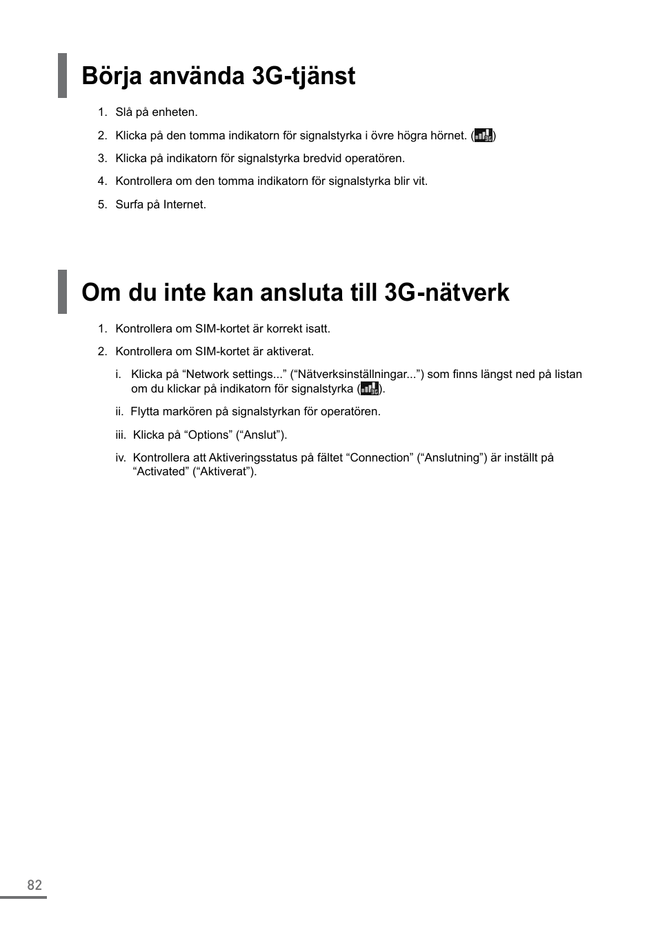 Börja använda 3g-tjänst, Om du inte kan ansluta till 3g-nätverk | Samsung XE500C21-A04US User Manual | Page 82 / 87