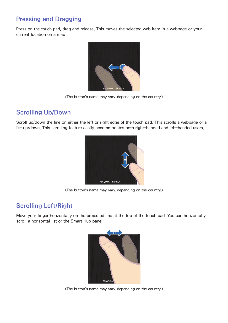 30 pressing and dragging, 30 scrolling up/down, 30 scrolling left/right | Pressing and dragging, Scrolling up/down, Scrolling left/right | Samsung SEK-1000-ZA User Manual | Page 37 / 157