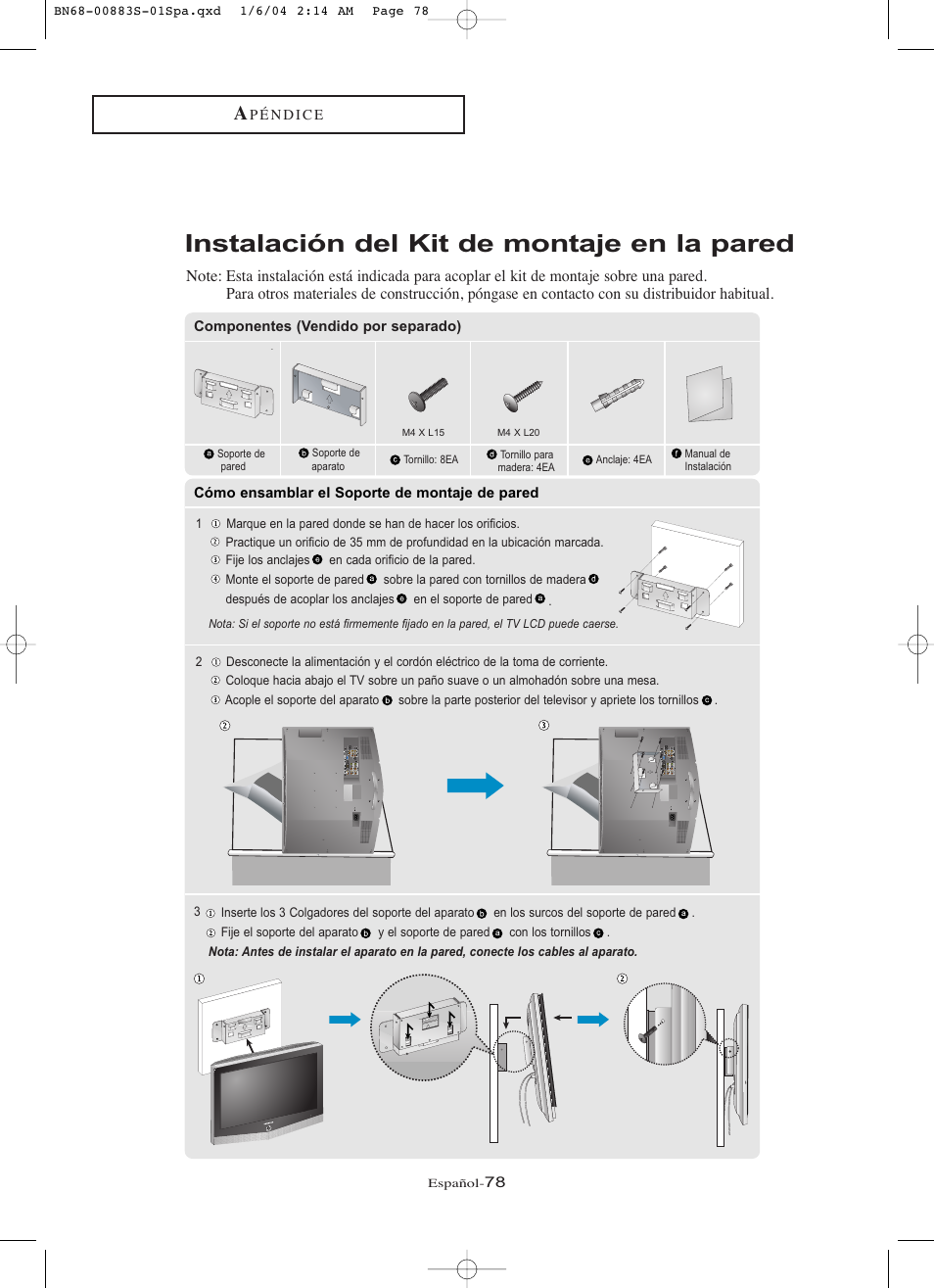 Instalación del kit de montaje en la pared | Samsung LNR238WXCX-XAA User Manual | Page 255 / 258